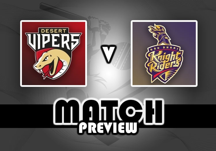 Desert Vipers Vs Abu Dhabi Knight Riders Desert Vipers Vs Abu Dhabi Knight Riders